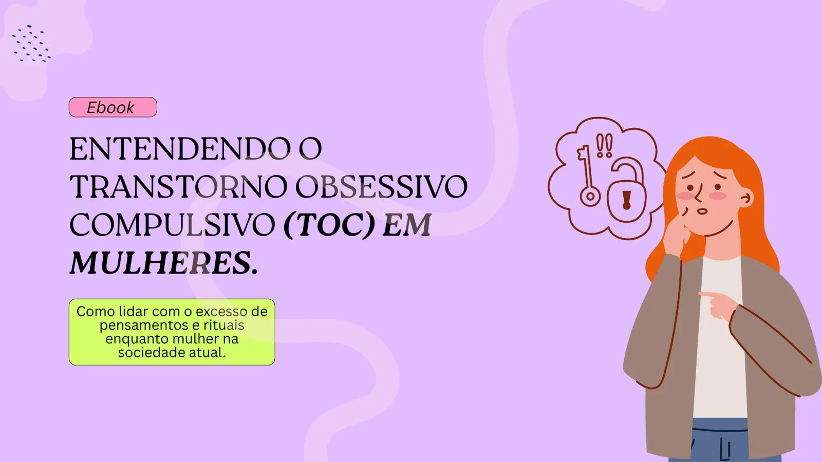 O Ciclo das Dúvidas: Compreendendo os Sintomas de TOC